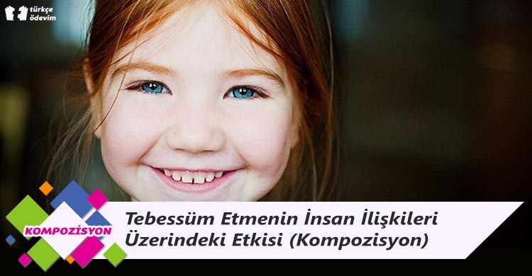 Tebessüm ve Empatinin İnsan İlişkilerine Etkisi