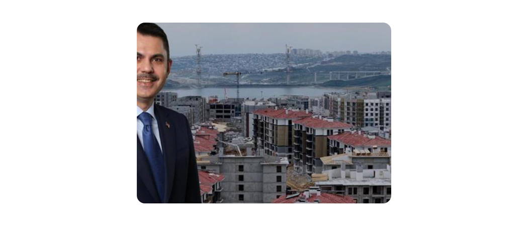 Bakan Kurum: İstanbul'da 150 bin vatandaşımız daha sağlam binalarda oturacak