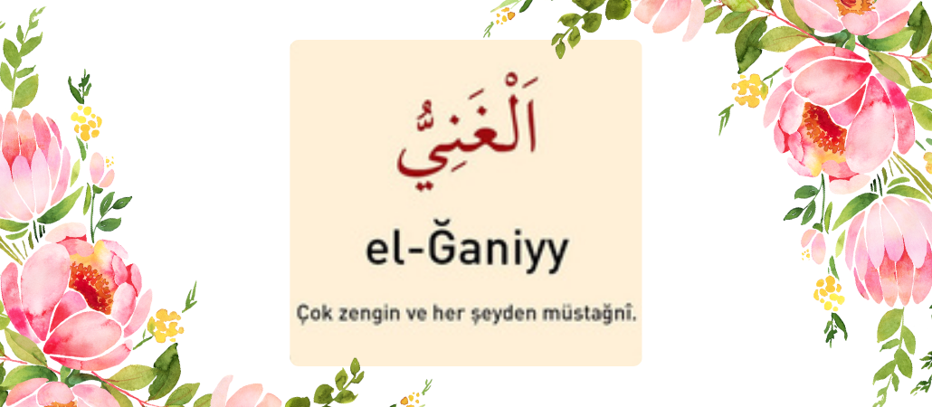 El Ğaniyyu İsmi