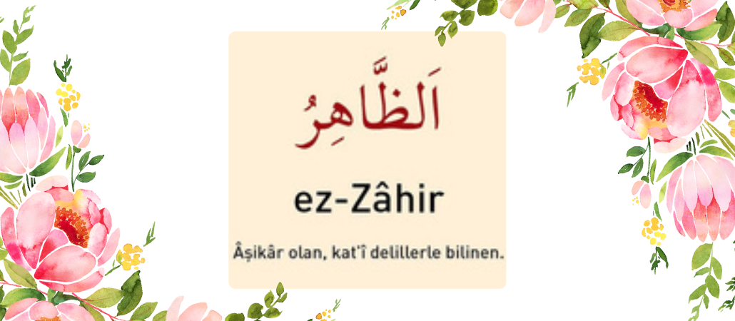 Ez Zahir İsmi