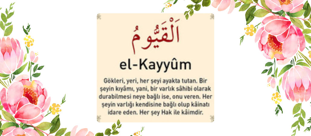 El Kayyum İsmi