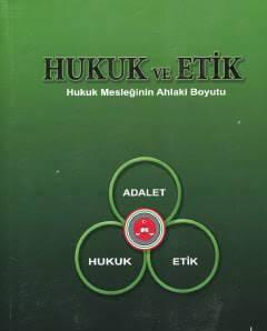 Hukuk Yönetiminde Meslek Etiği